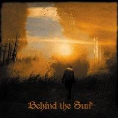 Behind The Sun (ISR) : Behind the Sun